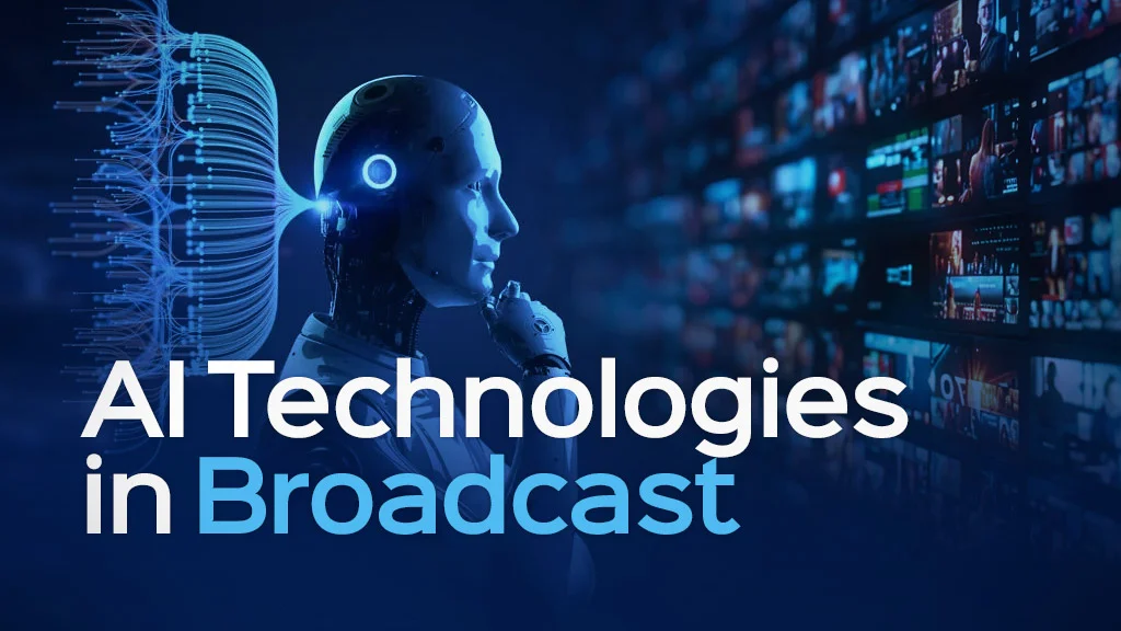 AI in Broadcast Production